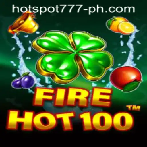 Exploring the Thrilling World of FireHot100: The Ultimate HOTSPOT777 Experience