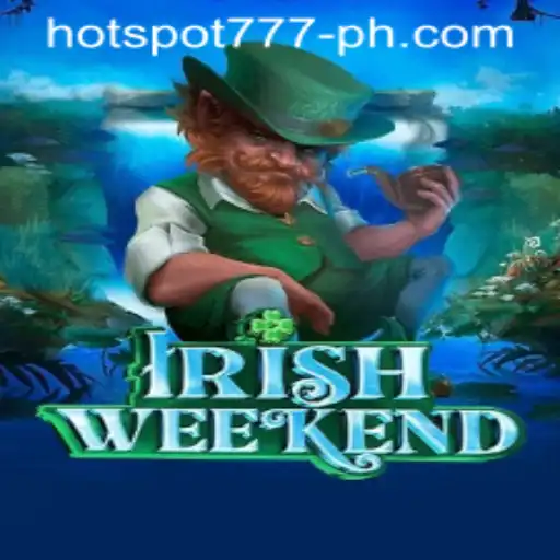 Explore IrishWeekend: Unleashing the Thrills of HOTSPOT777
