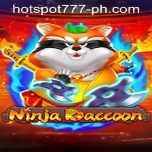 Discover the Exciting World of NinjaRaccoon and the Legendary HOTSPOT777