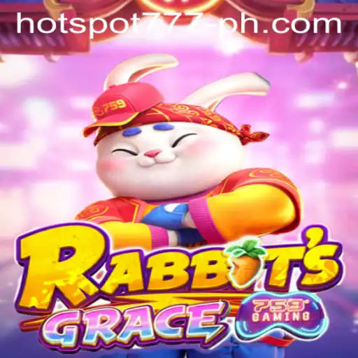 Exploring the World of RabbitsGrace: An Exciting New Game with HOTSPOT777